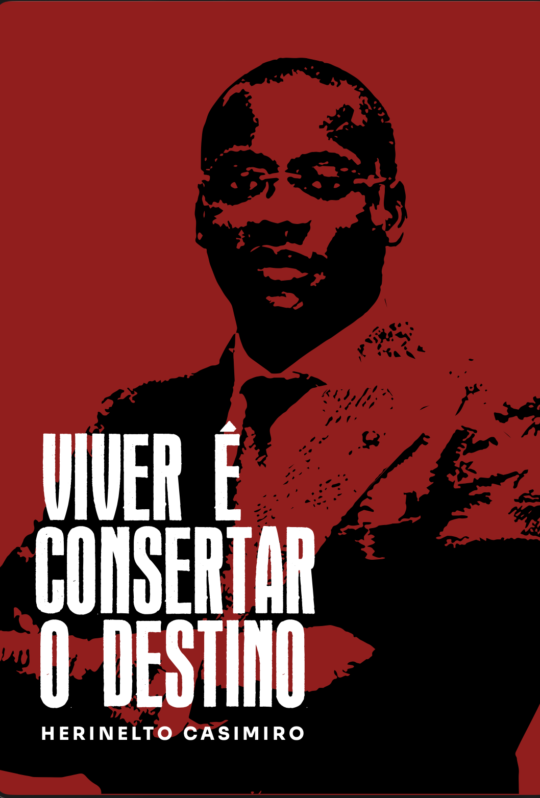 Capa do livro Viver é Consertar o Destino, de Herinelto Casimiro